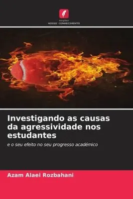 Produktbild von Investigando as causas da agressividade nos estudantes