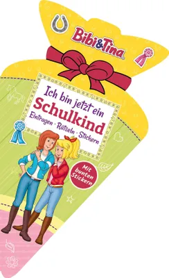 Produktbild von Bibi & Tina - Ich bin jetzt ein Schulkind: Eintragen, Rätseln, Stickern