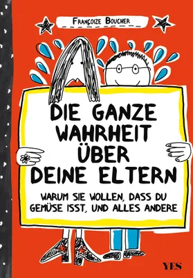 Produktbild von Die ganze Wahrheit über deine Eltern