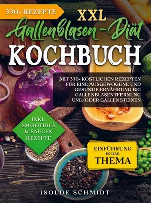 Produktbild von XXL Gallenblasen-Diät Kochbuch