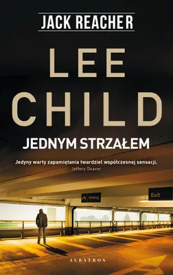 Produktbild von Lee Child: Jack Reacher - Jednym strzałem Powieść (wydanie 2024)