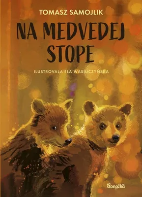 Zdjęcie produktu dla Na medvedej stope | Samojlik Tomasz