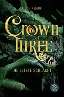 Zdjęcie produktu dla Crown of Three - Die letzte Schlacht (Bd. 3)