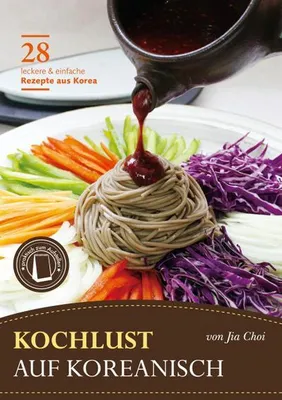 Obrázok produktu pre Kochlust auf Koreanisch - 28 leckere & einfache Rezepte aus Korea