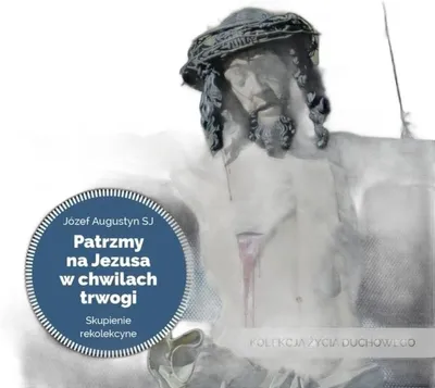 Produktbild von Patrzmy na Jezusa w chwilach trwogi