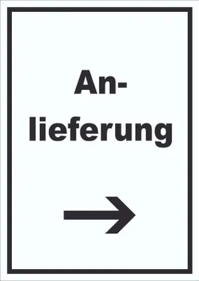 Produktbild von Anlieferung Schild mit Text und Richtungspfeil rechts Annahme hochkant A0 (841x1189mm)