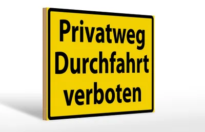 Produktbild von Holzschild Warnschild 30x20cm Privatweg Durchfahrt verboten