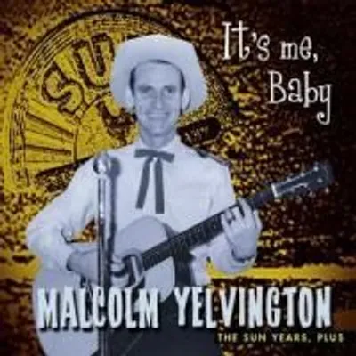 Produktbild von Yelvington, M: It's Me Baby-The Sun Years