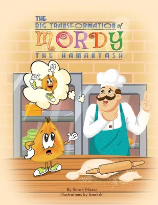 Produktbild von The Big Transformation of Mordy the Hamantash