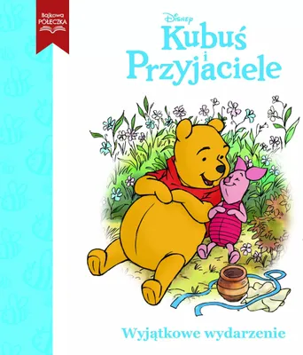 Obrázek produktu pro Wyj¹tkowe wydarzenie. Disney Kubuœ i Przyjaciele Micha³ Goreñ (t³um.) (Buch auf Polnisch)