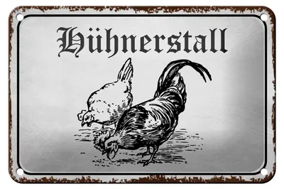 Produktbild von Blechschild Hinweis 18x12cm Hühnerstall Hühner Bauernhof