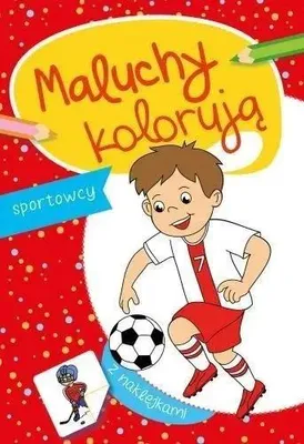 Produktbild von Maluchy kolorują. Sportowcy - praca zbiorowa