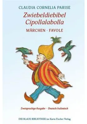Obrázek produktu pro Zwiebeldiebibel - Cipollalabolla