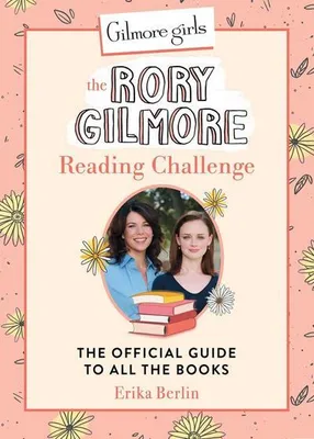 Zdjęcie produktu dla Gilmore Girls: The Rory Gilmore Reading Challenge