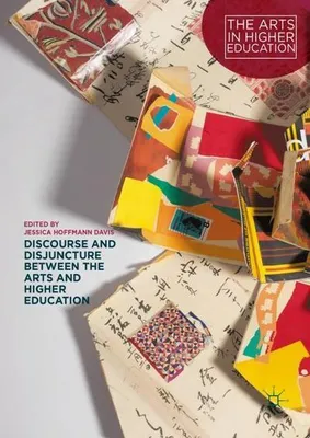 Image de Discourse and Disjuncture between the Arts and Higher Education