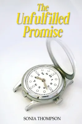 Produktbild von The Unfulfilled Promise