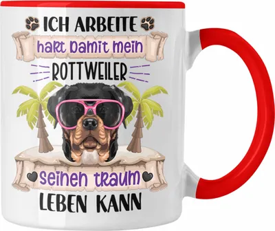 Produktbild von Trendation - Rottweiler Besitzer Tasse Geschenk Lustiger Spruch Geschenkidee Ich Arbeite Hart Damit Mein Rottweiler Seinen Traum Leben Kann (Rot)