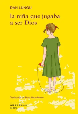 Produktbild von La niña que jugaba a ser Dios