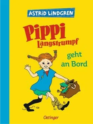 Produktbild von Pippi Langstrumpf 2. Pippi Langstrumpf geht an Bord: Mit den Original-Illustrationen von Ingrid Vang Nyman. Astrid Lindgren Kinderbuch-Klassiker. ...