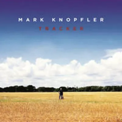 Obrázok produktu pre Mark Knopfler: Tracker