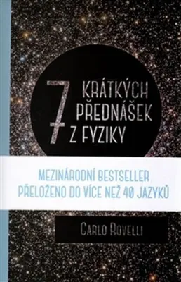 Zdjęcie produktu dla Sedm krátkých přednášek z fyziky (Rovelli Carlo)