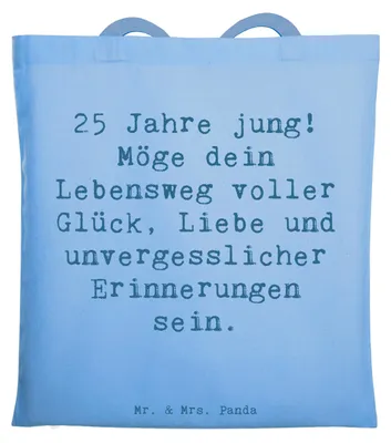 Produktbild von Mr. & Mrs. Panda Tote Bag Spruch 25. Geburtstag Glück - Sky Blue - Geschenk, Geburtstagsgeschenk, Tasche, Laptoptasche, Jubiläum, Jutetasche, studententasche, Lebensweg