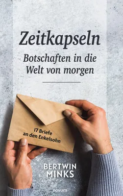 Produktbild von Zeitkapseln - Botschaften in die Welt von morgen