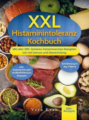 Produktbild von XXL Histaminintoleranz Kochbuch