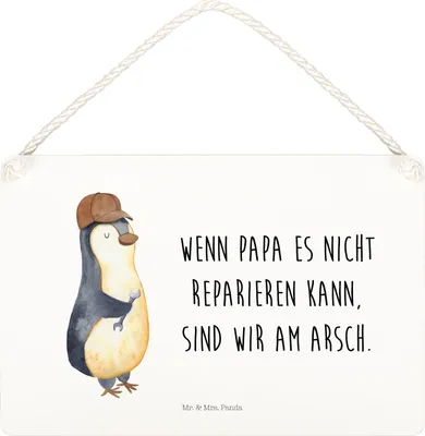 Produktbild von Mr. & Mrs. Panda Schild Wenn Papa es nicht reparieren kann, sind wir am Arsch DIN A4 - Weiß - Geschenk, Dad, holzbild, Vatertag, Pinguin, Türschild, kleine aufmerksamkeit