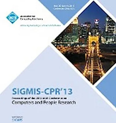 Produktbild von Sigmis-CPR 13 Proceedings of the 2013 ACM Conference on Computers and People Research