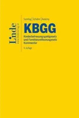 Produktbild von KBGG | Kinderbetreuungsgeldgesetz und Familienzeitbonusgesetz