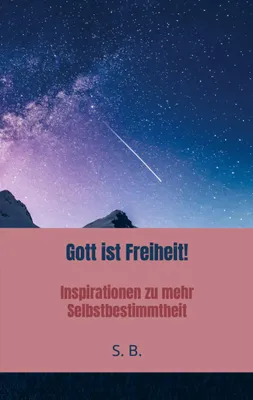 Produktbild von Gott ist Freiheit!