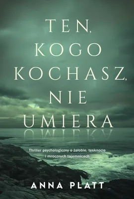 Produktbild von Ten, kogo kochasz, nie umiera