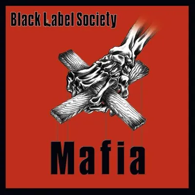 Image de Black Label Society : Mafia
