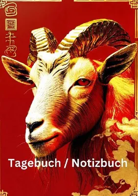 Produktbild von Tagebuch / Notizbuch Chinesische Tierkreis Ziege