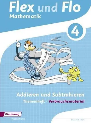 Produktbild von Flex und Flo 4. Themenheft Addieren und Subtrahieren: Verbrauchsmaterial