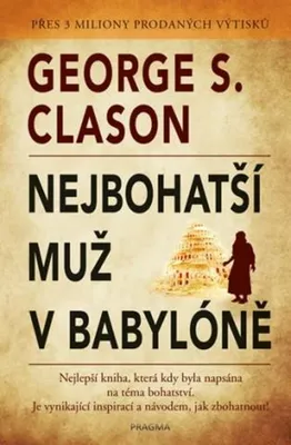 Zdjęcie produktu dla Nejbohatší muž v Babylóně | George S. Clason