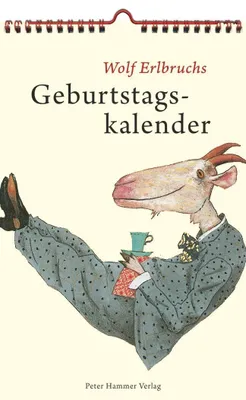 Produktbild von Wolf Erlbruchs Geburtstagskalender