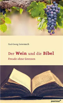 Produktbild von Der Wein und die Bibel