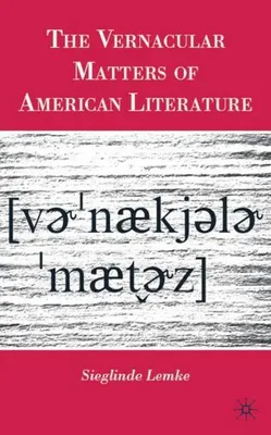 Obrázok produktu pre The Vernacular Matters of American Literature