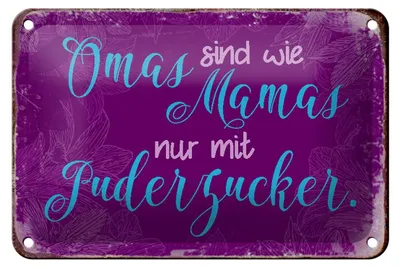 Produktbild von Blechschild Spruch 18x12cm Omas sind wie Mamas nur mit