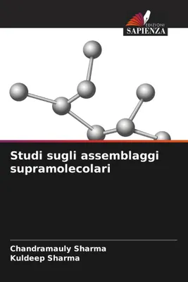 Produktbild von Studi sugli assemblaggi supramolecolari