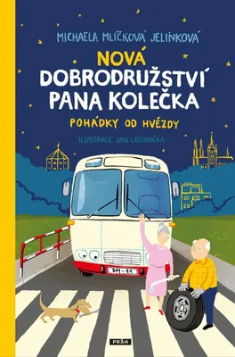 Zdjęcie produktu dla Nová dobrodružství pana Kolečka - Pohádky od Hvězdy