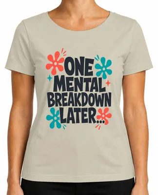 Productafbeelding van "Eén psychische inzinking later. Retro-statement over geestelijke gezondheid. Ironisch dames T-shirt. Kleur: natuur, maat: S."