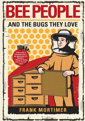 Produktbild von Bee People and the Bugs They Love