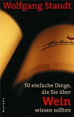 Produktbild von 50 einfache Dinge, die Sie über Wein wissen sollten