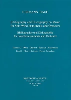 Produktbild von Bibliographie und Diskographie der Musik für Soloblasinstrumente... / Bibliographie und Diskographie für Soloblasinstrumente und Orchester