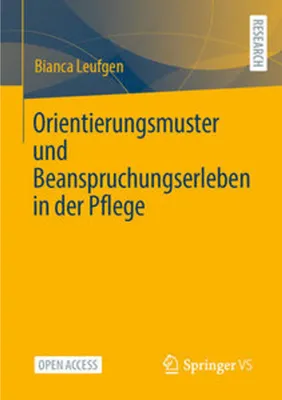 Produktbild von Orientierungsmuster und Beanspruchungserleben in der Pflege