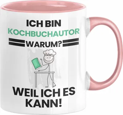 Produktbild von Kochbuchautor Geschenk Tasse Lustiger Spruch Ich Bin Kochbuchautor Warum Weil Ich Es Kann Geschenkidee Bester Kochbuchautor Geburtstag Kaffee-Becher (Rosa)