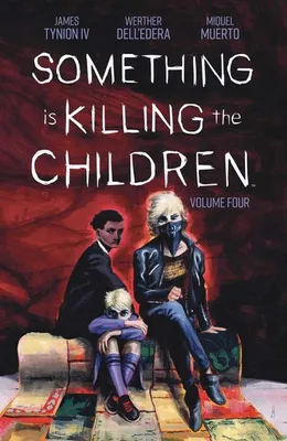 Productafbeelding van Something Is Killing the Children, Deel 4